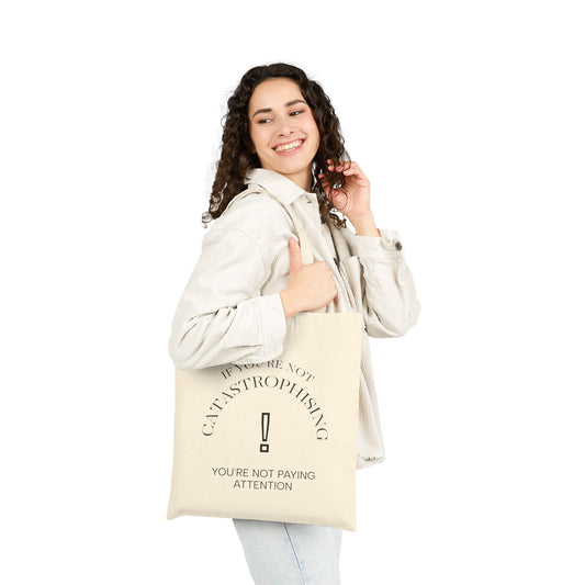 Funny Quote Tote Bag - Great for Shopping, Gifts, Everyday Use, Eco-Friendly, Motivational