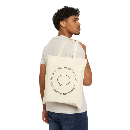 Mansplain Funny Tote Bag - Great for Shopping, Gifts, Everyday Use, Eco-Friendly, Motivational