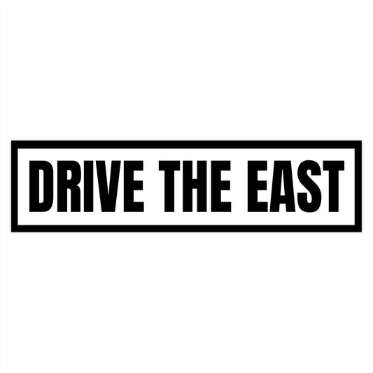 Adventure Bumper Stickers - Drive the East, Car Decor, Road Trip Gifts, Travel Enthusiast, Funny Car Accessories